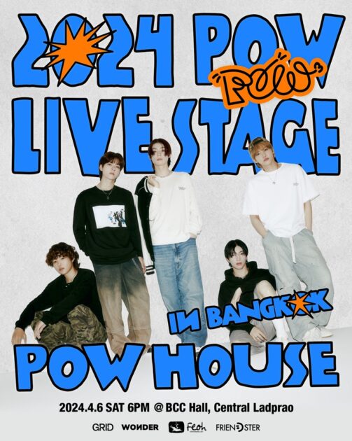 2024 POW Live Stage [POW HOUSE in Bangkok]