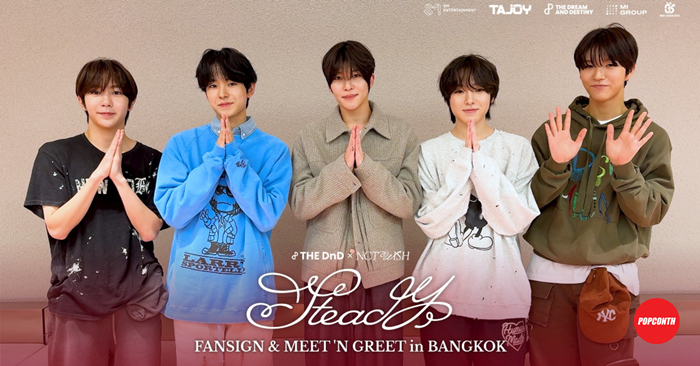 THE DnD x NCT WISH ‘STEADY’ FANSIGN & MEET ‘N GREET in BANGKOK